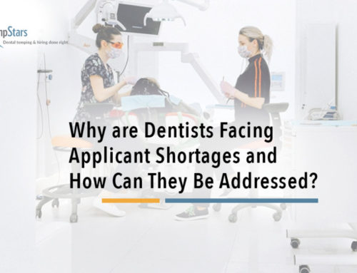 Why are Dentists Facing Applicant Shortages and How Can They Be Addressed?